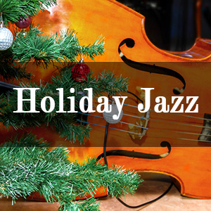 Holiday Jazz